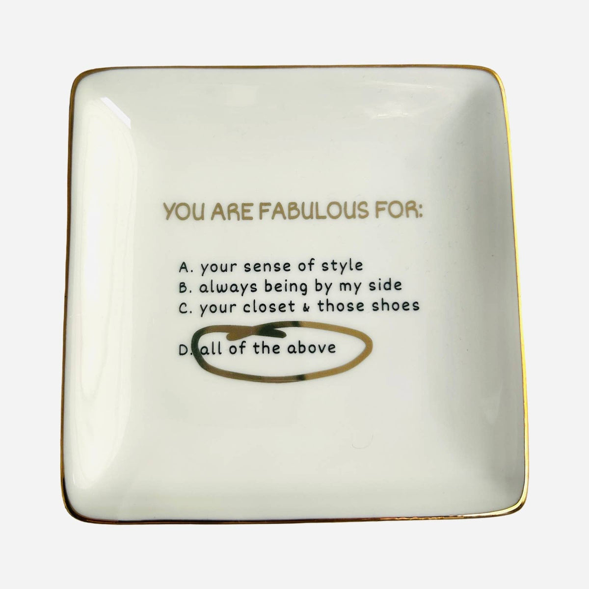 Trinket Dish, You Are Fabulous