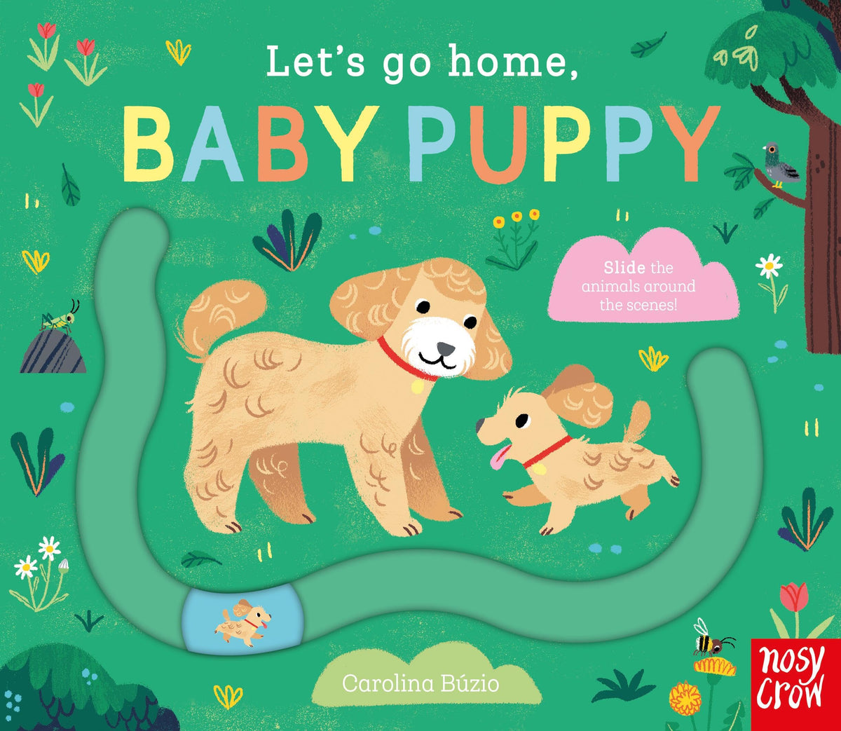 Let’s go home, baby puppy