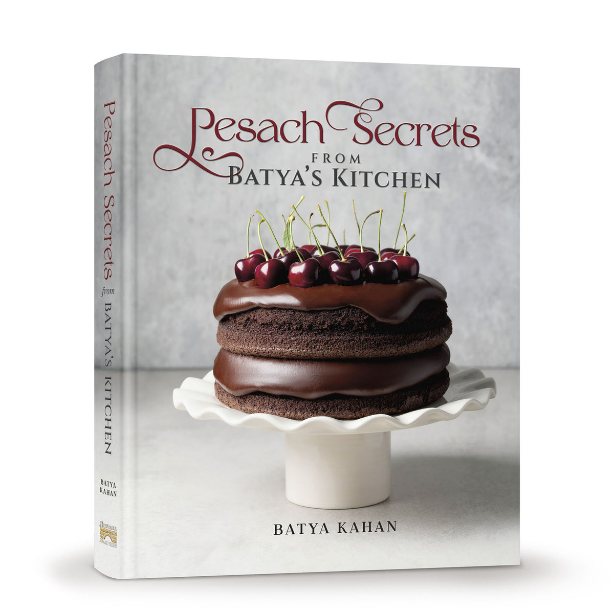 Pesach Secrets From Batya's Kitchen Hardcover Cookbook