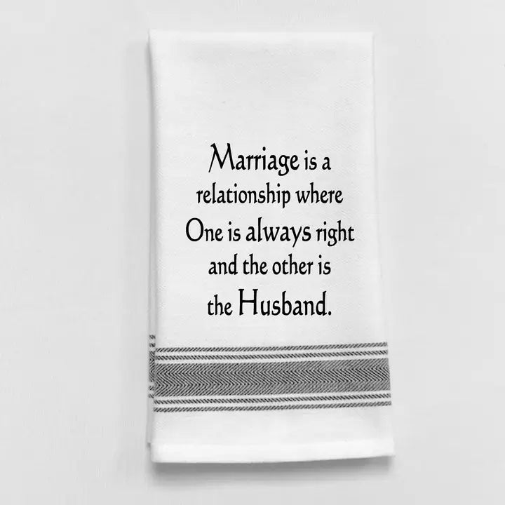 Marriage Is A Relationship Where...White - Black Lined Trim