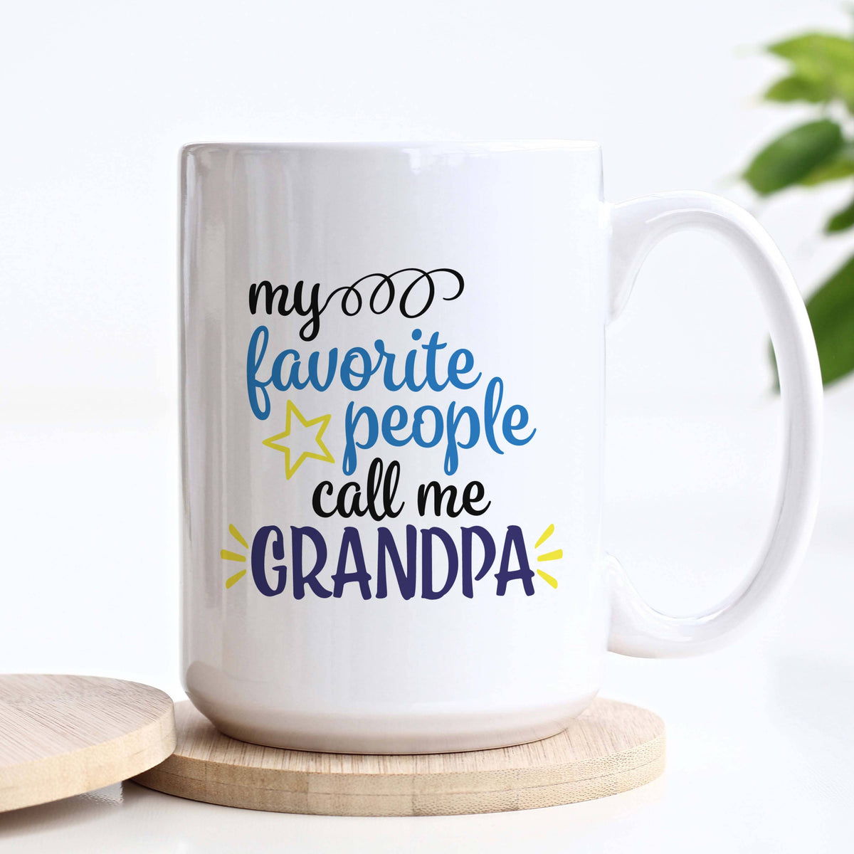 My Favorite People Call Me Grandpa Mug